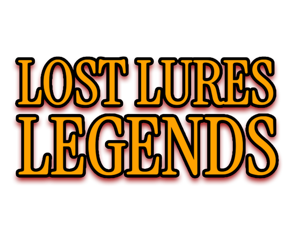 Lost Lures Legends